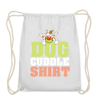 dogs cuddle shirt dog to cuddle to cares