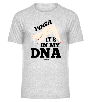 Yoga It's In My DNA