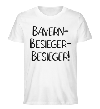 Bayern - Besieger - Besieger :)