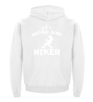 Natural Born Hiker Wanderer Hiking Gift