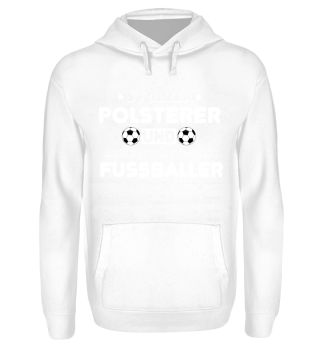 Fussball T-Shirt für Polsterer