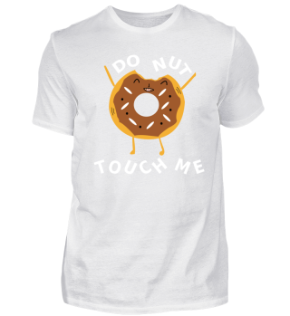 DONUT TOUCH ME