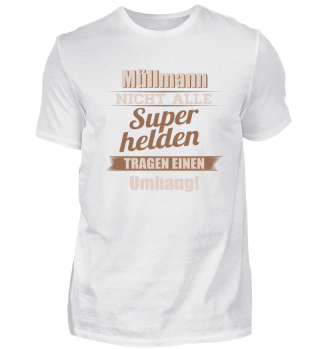 Müllmann Superhelden Geschenk Shirt