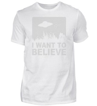 UFO I Want To Believe T-Shirt I Aliens