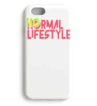 No normal Lifestyle