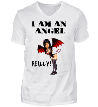i am an angel T-Shirt