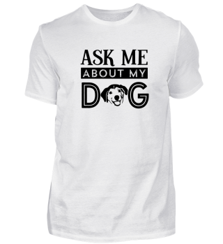 Frag mich nach meinem Hund