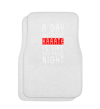 Ein Tag ohne Karate ist dunkel wie