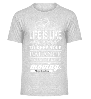 Life is like riding a Bike Fahrrad Retro