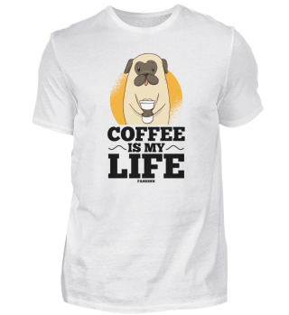 Coffee Is My Life