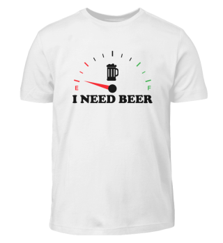 I need Beer
