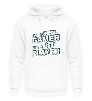 I'm a Gamer Not a Player Zocker Gamer Ge