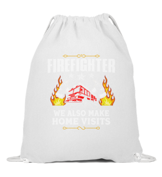 Fire department - We also make home 