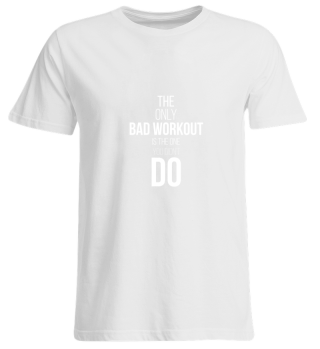 Fitness Gift Shirt Gym Bad Workout Tee W