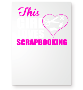 This girl loves scrapbooking