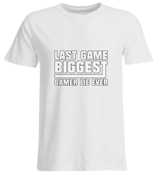 Last Game Biggest Gamer Lie Ever
