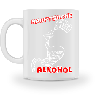 HAUPTSACHE ALKOHOL