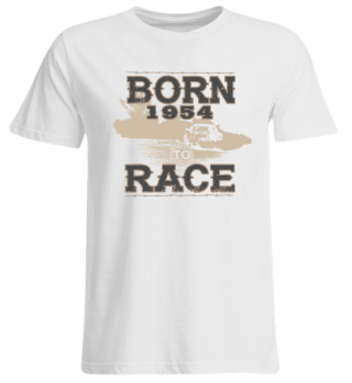 Born to race racer racing auto tuning 1954