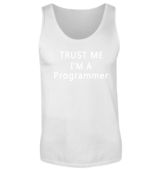 Programmierer - Trust me