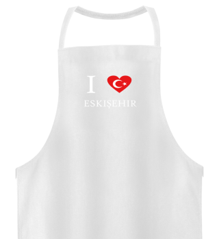 I LOVE Türkiye Türkei - Eskisehir