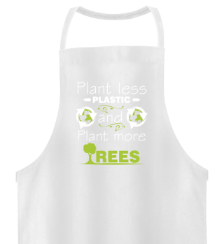PLANT LESS PLASTIC