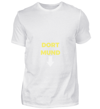 Dortmund Wortspiel T-Shirt