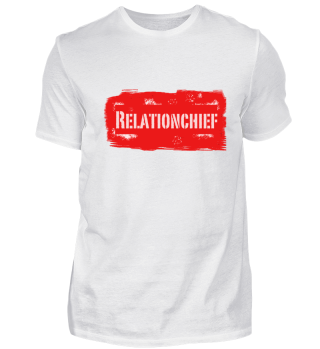 Relationchief T-Shirt
