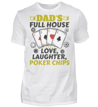 Dad's Full House Love, Laughter, Poker Chips Retro Papa Poker Design