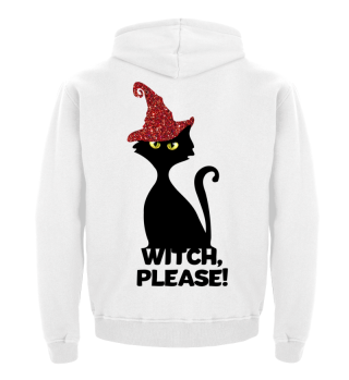 Witch, please! Hexen Katze witch's cat