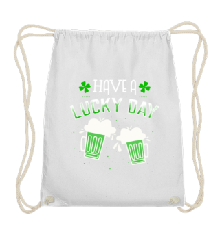 Have a Lucky Day St. Patrick's Day