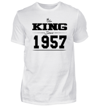 1957 Her King since geschenk partner 