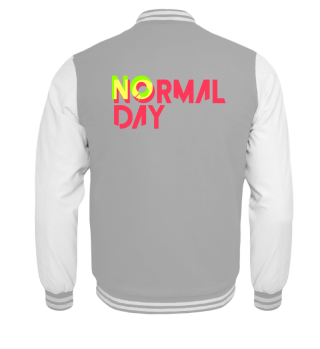 No normal day