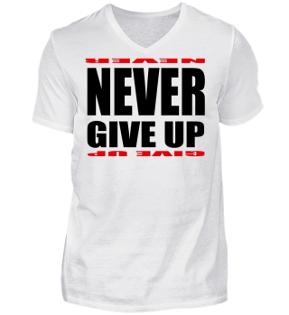 Never give up - black