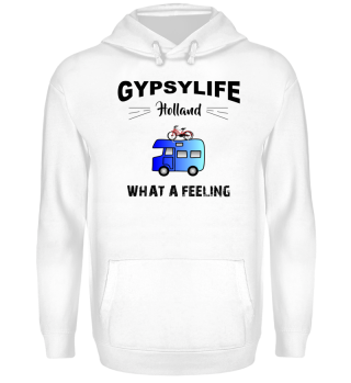 Gypsylife - What A Feeling - Holland