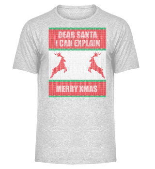 Dear Santa i can explain - Uglay Xmas