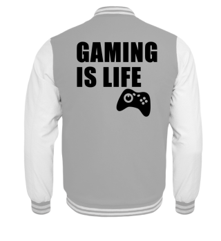 Gaming is LIFE
