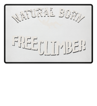 Natural born Freeclimber Klettern 