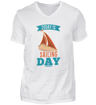 Today Is Sailing Day