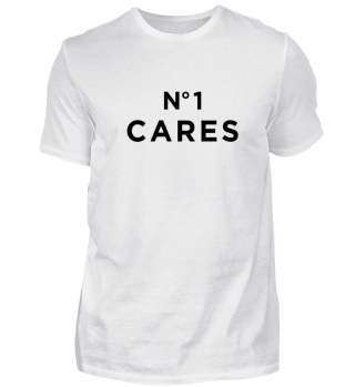 No.1 Cares - No One Cares Shirt