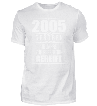 2005 Geschenk 16. Geburtstag T-Shirt