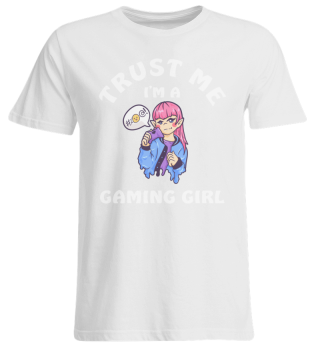 Trust Me I'm A Gaming Girl