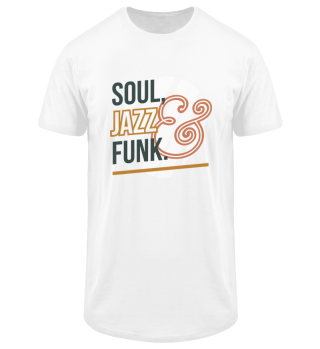 Soul, Jazz, Funk