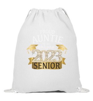 Proud Auntie Of An Amazing 2023 Senior Classy Stunning Yellow Diamond Themed Apparel
