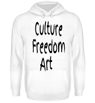 Culture, Freedom, Art