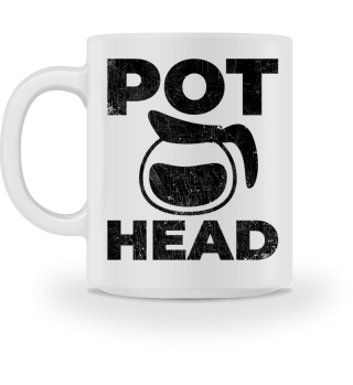 Pot Head Kaffee Süchtig Koffein Tasse