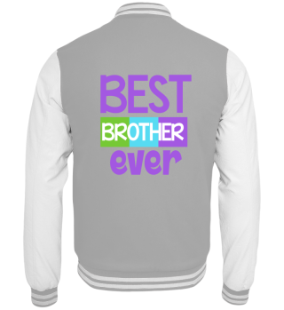 Best Brother Ever Shirt