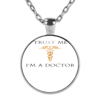 Trust me i´m a Doctor