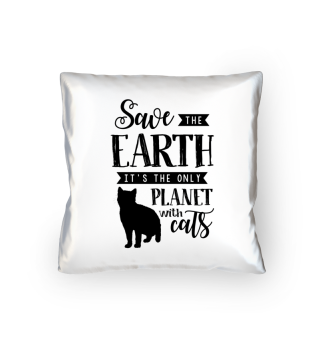 Cats: Save the earth! - Gift