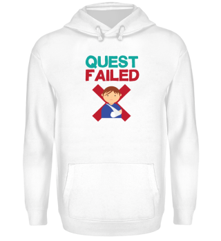 Gaming Shirt - Quest failed