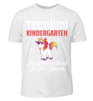 Tschüss Kindergarten Einschulung T-Shirt